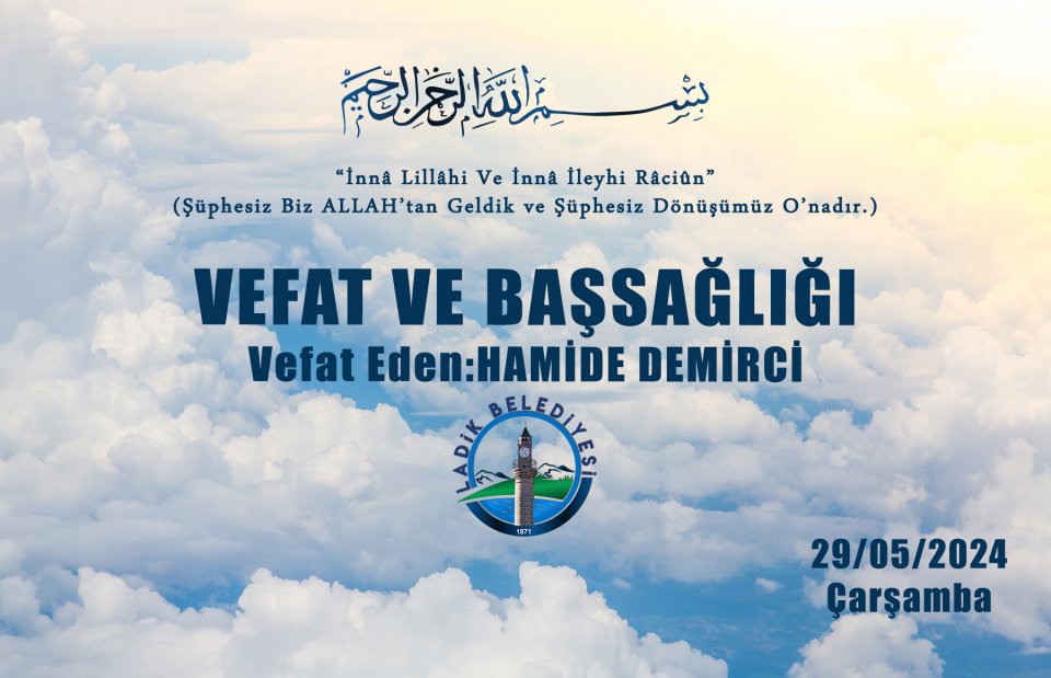 Vefat Eden: Hamide DEMİRCİ