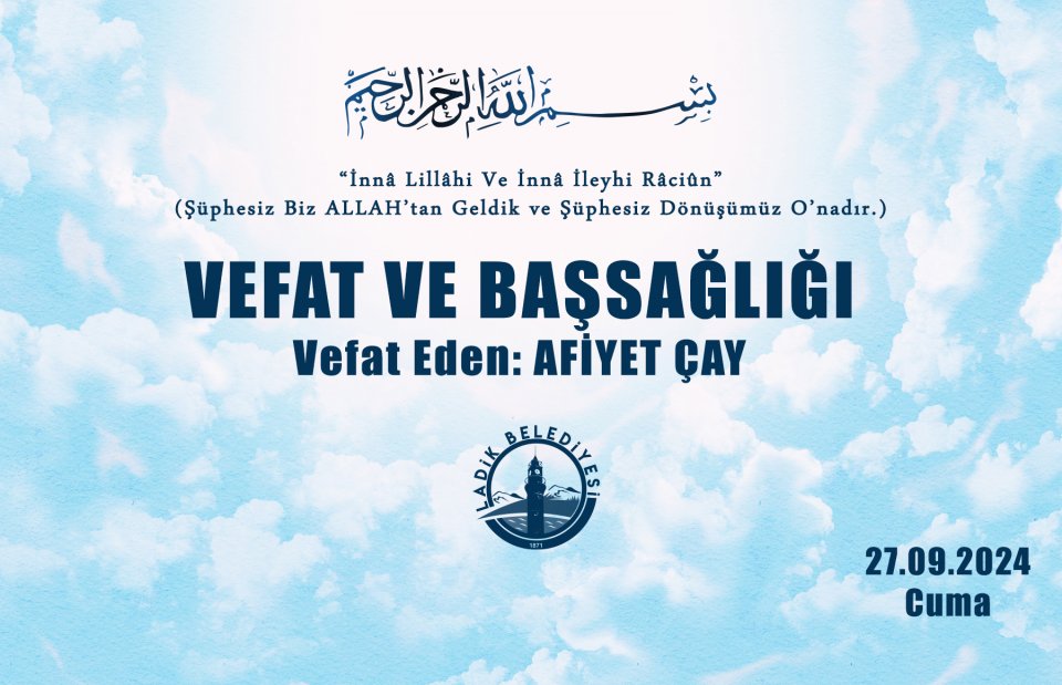 Vefat Eden: AFİYET ÇAY