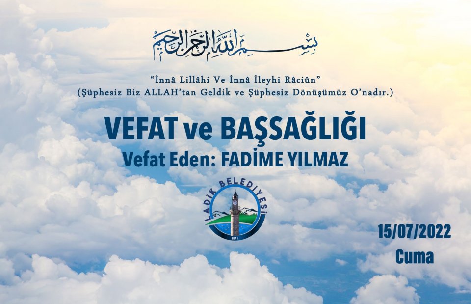 Vefat Eden: Fadime YILMAZ