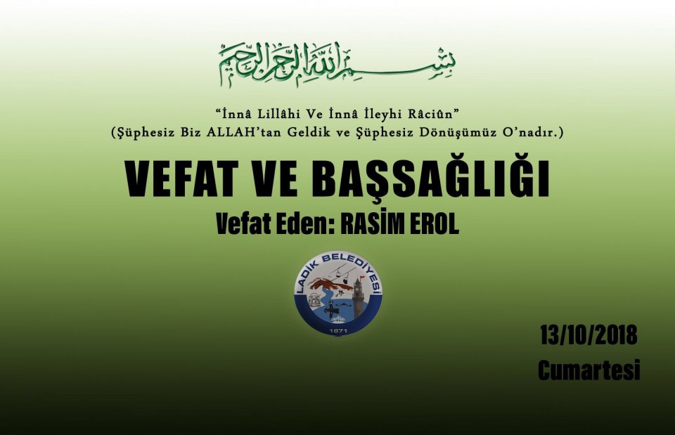 Vefat Eden: Rasim EROL