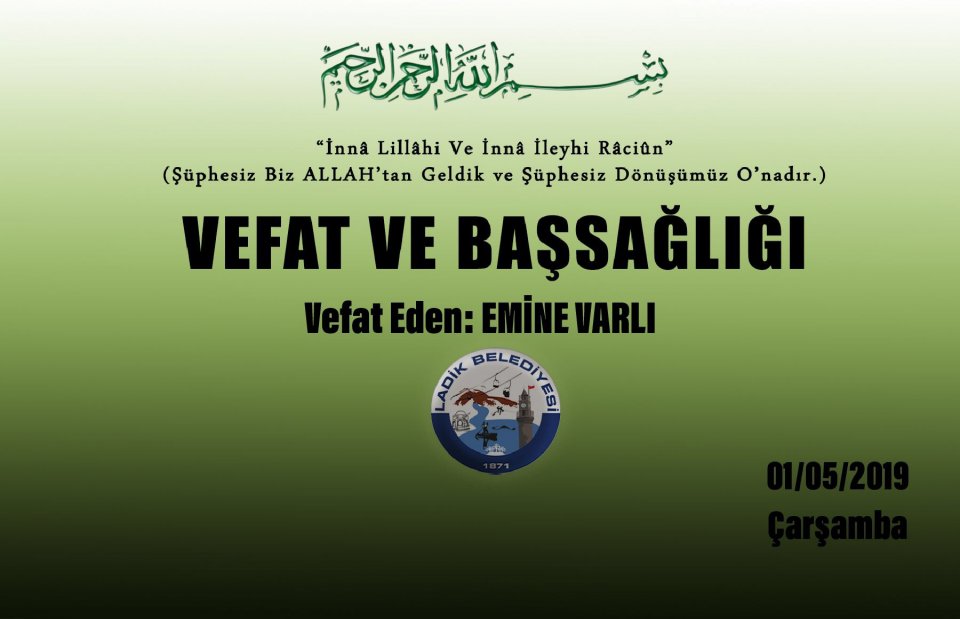 Vefat Eden: Emine VARLI