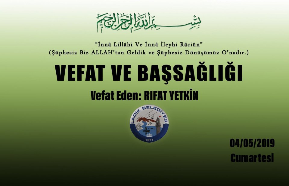 Vefat Eden: Rıfat YETKİN