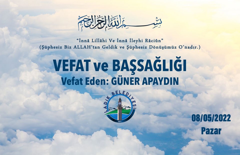 Vefat Eden: Güner APAYDIN