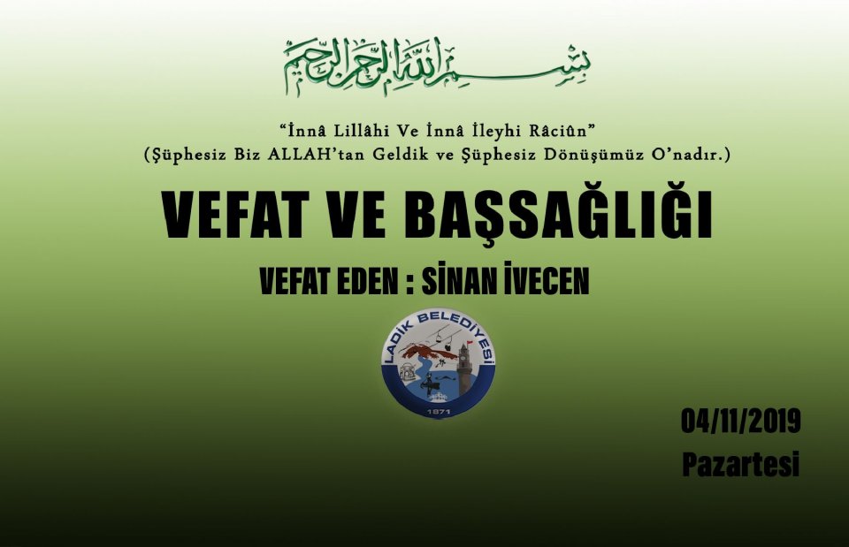 Vefat Eden: Sinan İVECEN