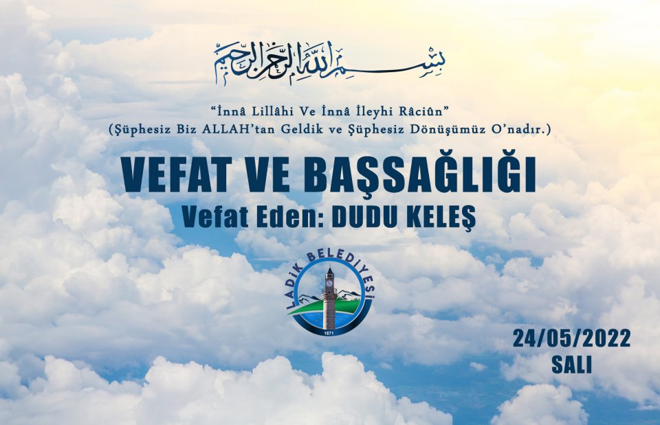 Vefat Eden: Dudu KELEŞ