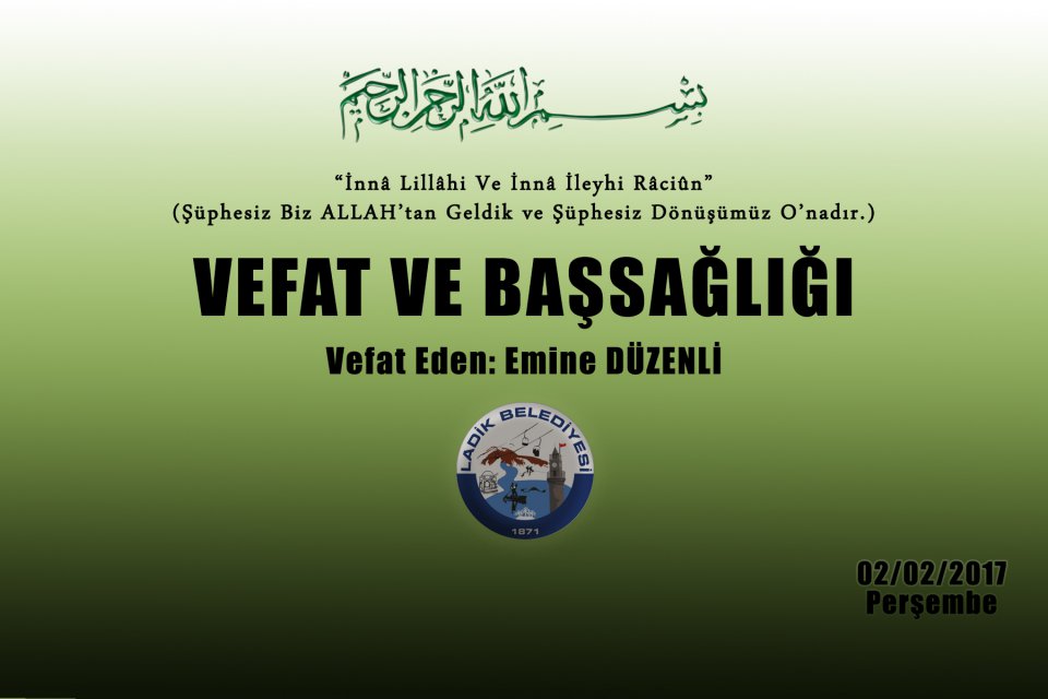 Vefat Eden: Emine DÜZENLİ