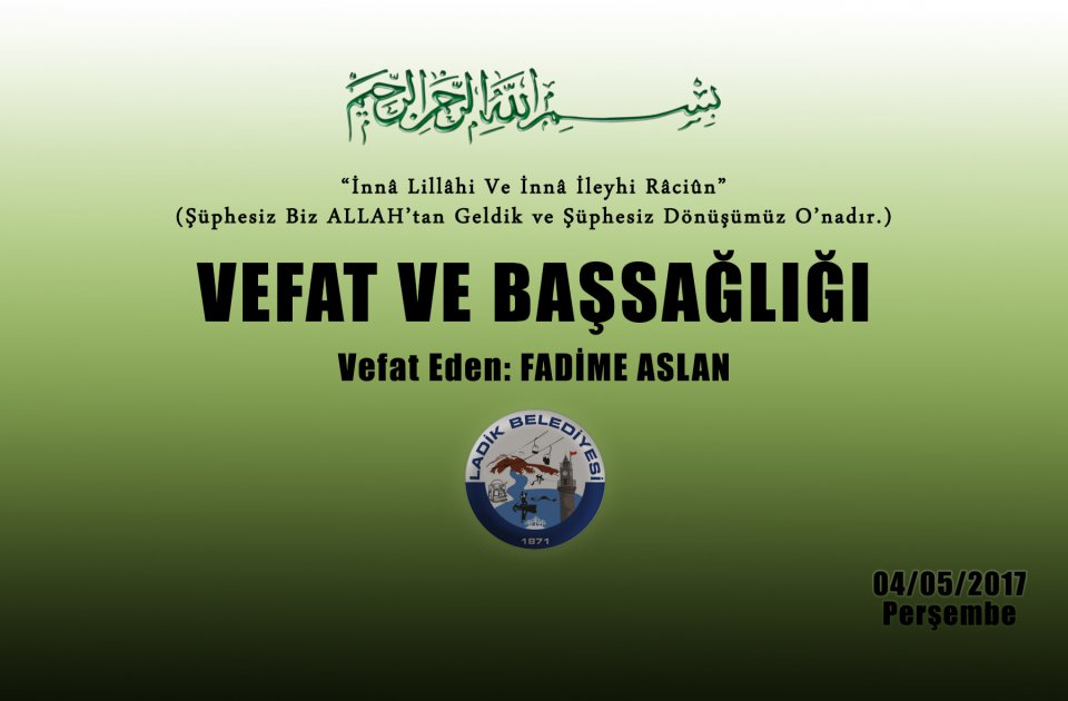 Vefat Eden: Fadime ASLAN