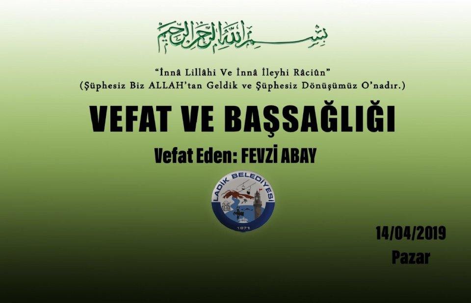 Vefat Eden: Fevzi ABAY