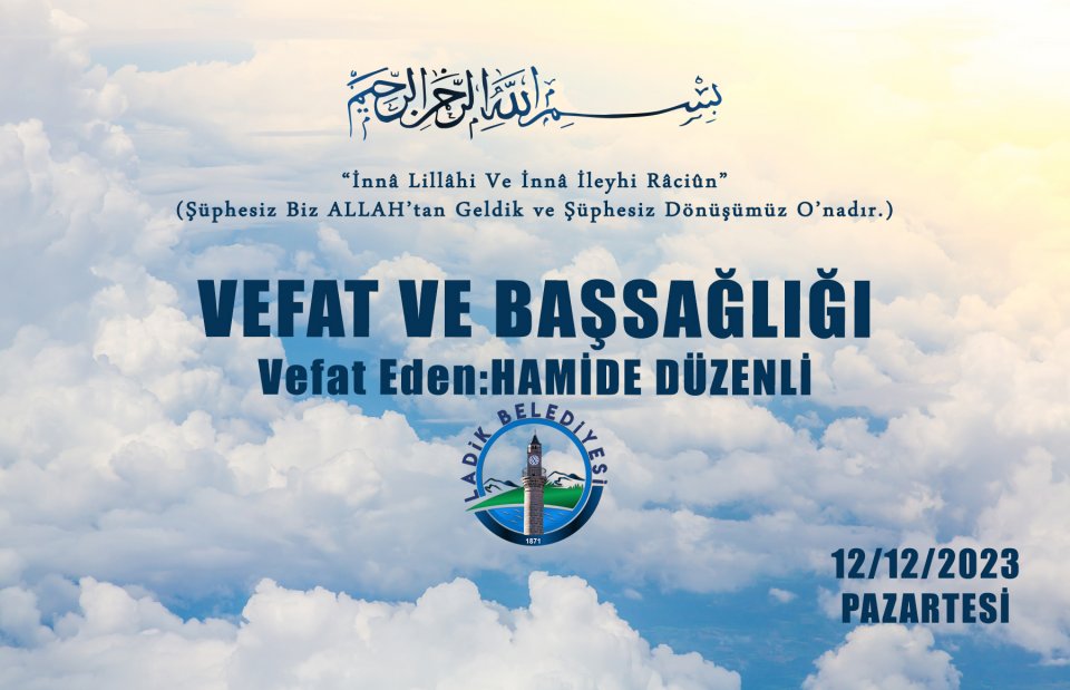 Vefat Eden; HAMİDE DÜZENLİ