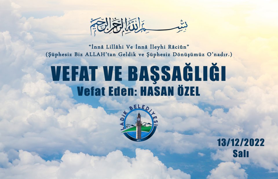 Vefat Eden: HASAN ÖZEL