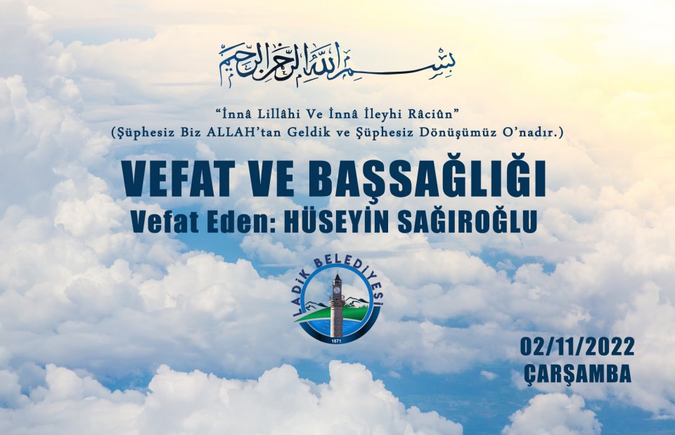 Vefat Eden: Hüseyin Sağıroğlu