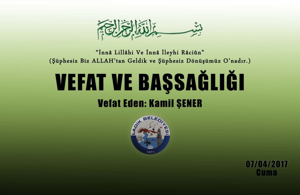 Vefat Eden: Kamil ŞENER