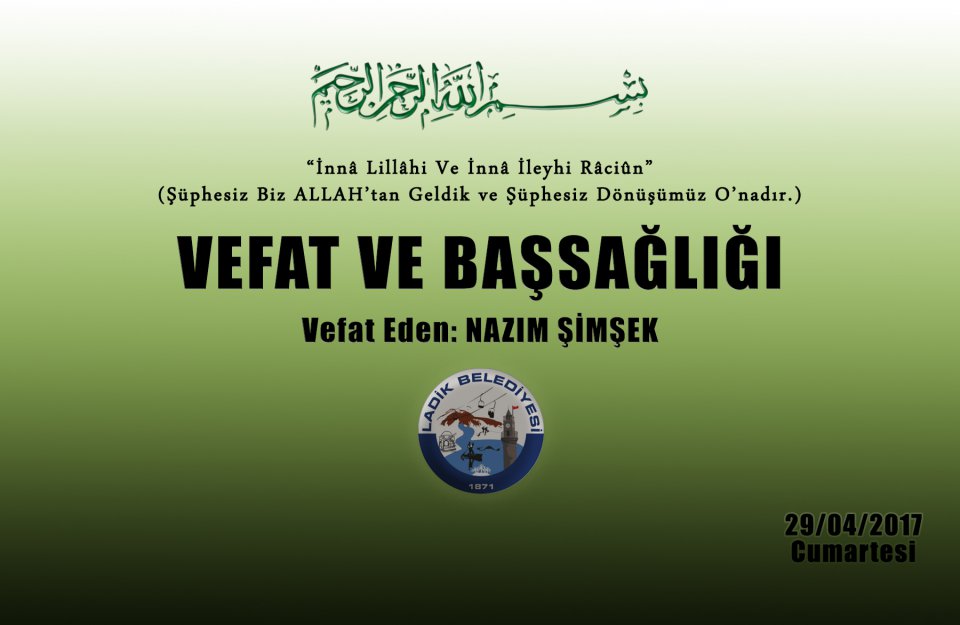 Vefat Eden: Nazım ŞİMŞEK