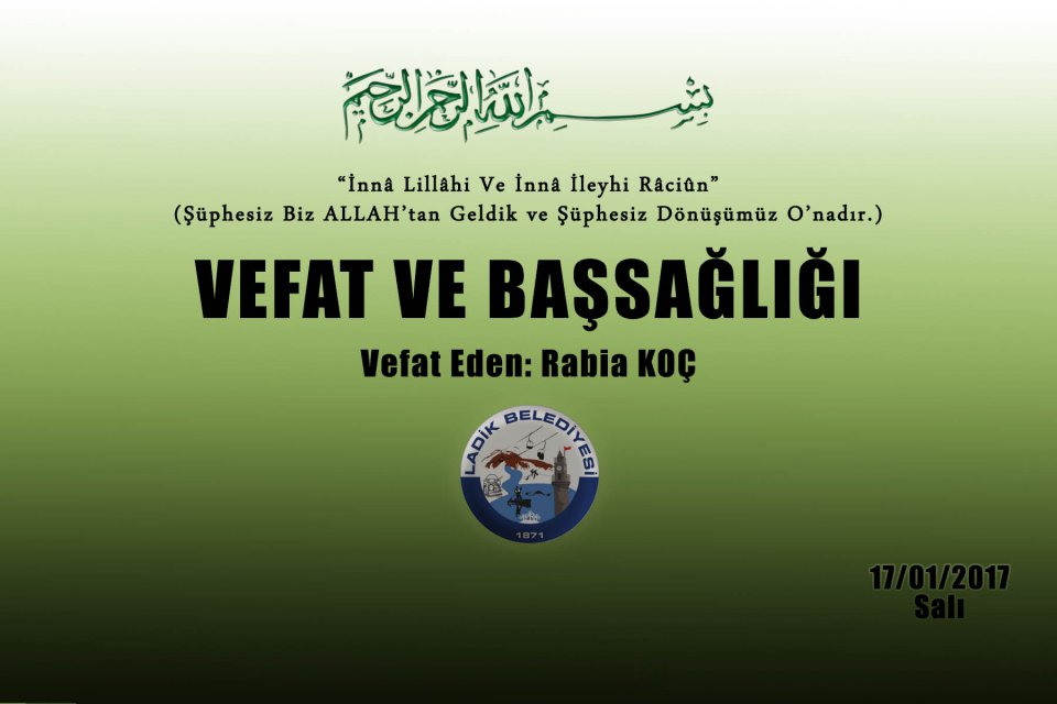 Vefat Eden: Rabia KOÇ