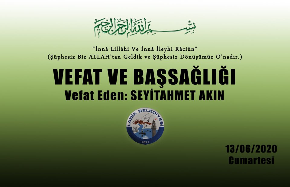 Vefat Eden: Seyitahmet AKIN