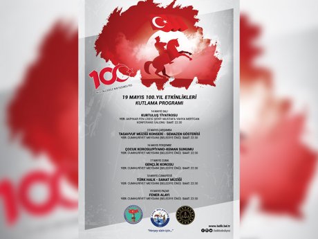 İlçemizde 19 Mayıs Atatürk’ü Anma, Gençlik Ve Spor Bayramı 100. Yıl Kutlama Programı 