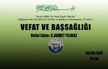 Vefat Eden: S.Ahmet YILMAZ