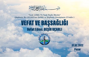 Vefat Eden: Beşir UÇARLI