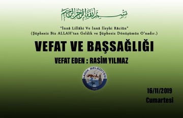 Vefat Eden: Rasim YILMAZ