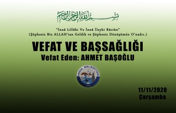 Vefat Eden: Ahmet BAŞOĞLU