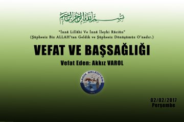 Vefat Eden: Akkız VAROL