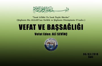 Vefat Eden: Ali SEVİNÇ