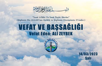 Vefat Eden: ALİ ZEYBEK