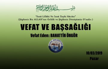 Vefat Eden: Bahattin ÖNGÖR