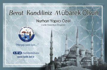 Başkan Nurhan Yapıcı Özel’in Berat Kandili Mesajı