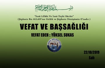 Vefat Eden: Yüksel SUKAS