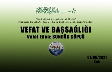 Vefat Eden: Sündüs ÇÖPÇÜ