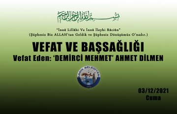 Vefat Eden: 'Demirci Mehmet' Ahmet Dilmen 