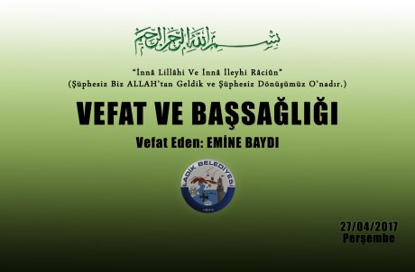 Vefat Eden: Emine BAYDI