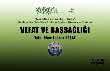 Vefat Eden: Fadime KOÇAK