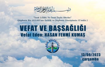 Vefat Eden; HASAN FEHMİ KUMAŞ