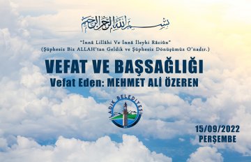 Vefat Eden: Mehmet Ali ÖZEREN