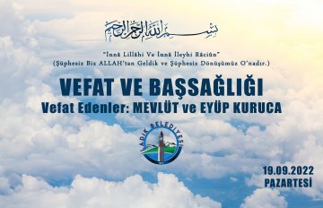 Vefat Edenler: Mevlüt ve Eyük Kuruca