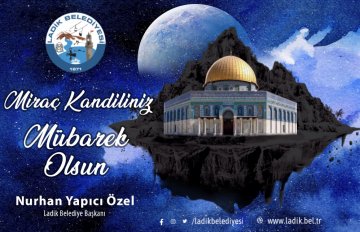 Başkan Özel’in Miraç Kandili Mesajı