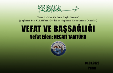 Vefat Eden: Necati TAMTÜRK