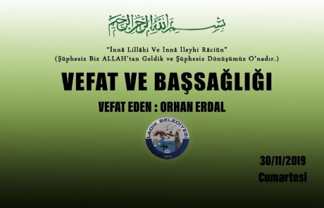 Vefat Eden: Orhan ERDAL