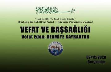 Vefat Eden: Resmiye BAYRAKTAR