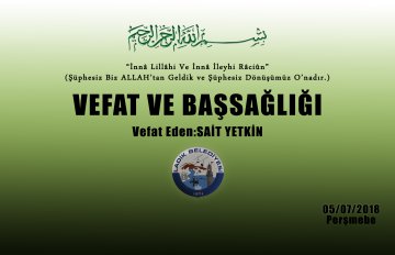 Vefat Eden: Sait YETKİN