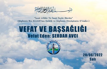 Vefat Eden: Serdar AVCI