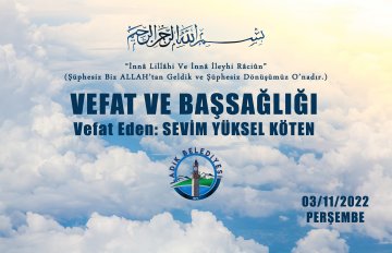 Vefat Eden : Sevim Yüksel Köten