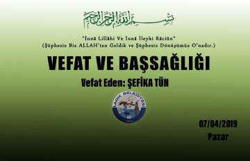 Vefat Eden: Şefika TÜN