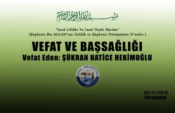 Vefat Eden: Şükran Hatice HEKİMOĞLU